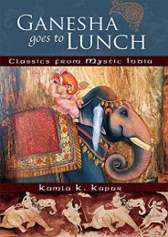 [PDF] Download Ganesha Goes to Lunch: Classics from Mystic India (Mandala Classics) Online