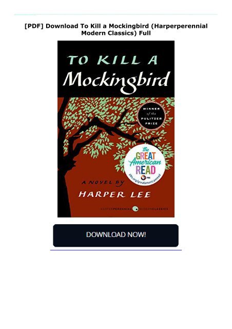 [PDF] Download To Kill a Mockingbird (Harperperennial Modern Classics) Full