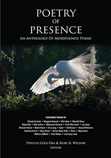 Download PDF Poetry of Presence: An Anthology of Mindfulness Poems Full