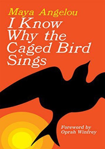 [PDF] Download I Know Why the Caged Bird Sings Full