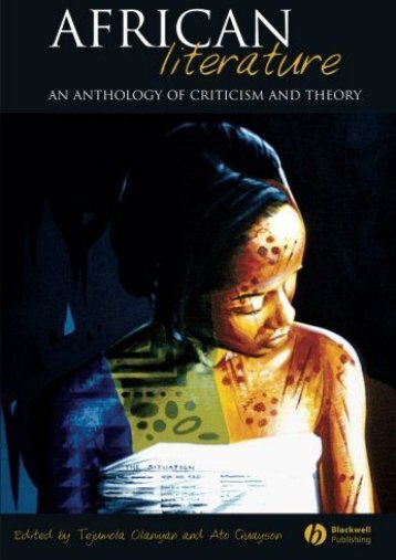 Download PDF African Literature: An Anthology of Criticism and Theory Online