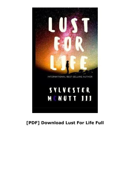 [PDF] Download Lust For Life Full