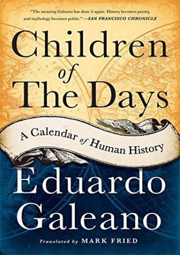 [PDF] Download Children of the Days: A Calendar of Human History Online