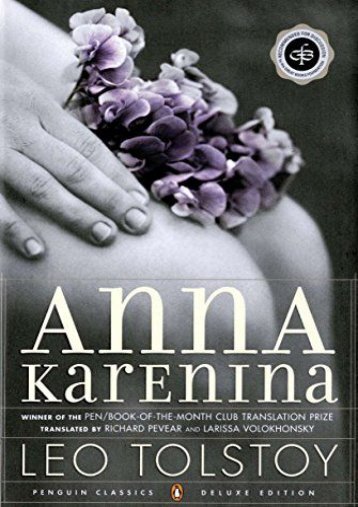 Download PDF Anna Karenina (Oprah #5): (penguin Classics Deluxe Edition) (Oprah s Classics Book Club Selections) Full