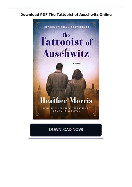 Download PDF The Tattooist of Auschwitz Online