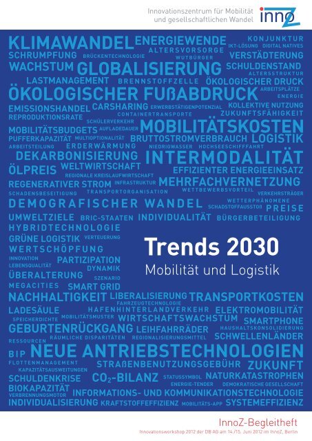 Trends 2030 - Mobilität und Logistik - InnoZ