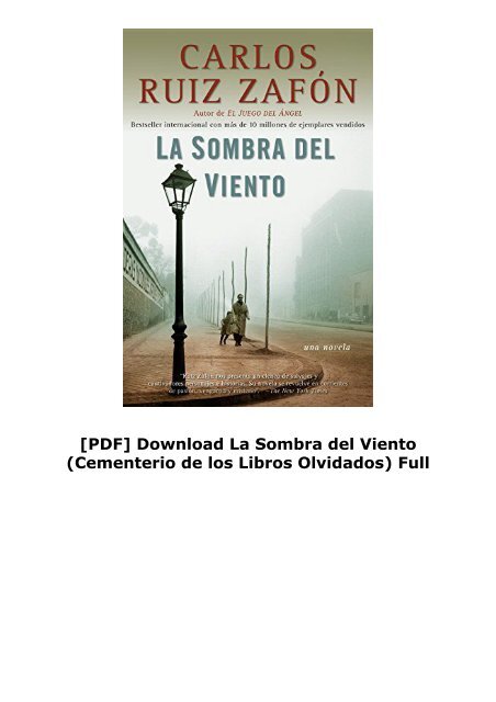 [PDF] Download La Sombra del Viento (Cementerio de los Libros Olvidados) Full