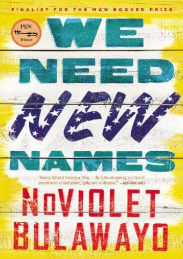 [PDF] Download We Need New Names Online