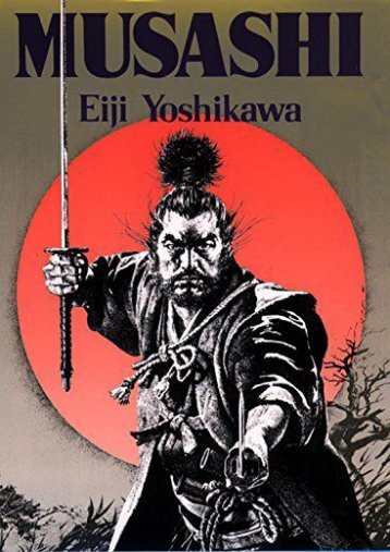 [PDF] Download Musashi: An Epic Novel of the Samurai Era Online