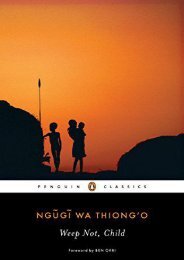 Download PDF Weep Not, Child (Penguin African Writers) Online