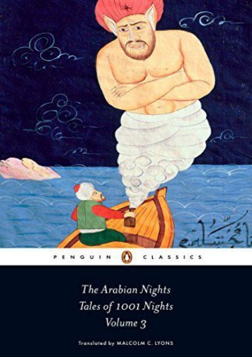 [PDF] Download The Arabian Nights: Tales of 1,001 Nights: Volume 3 Online