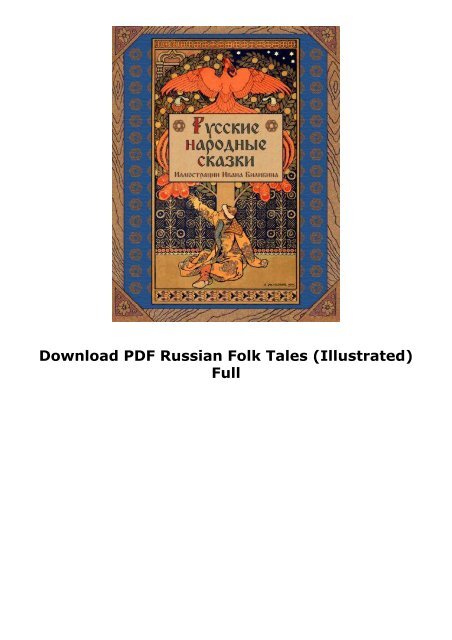 Download PDF Russian Folk Tales (Illustrated) Full