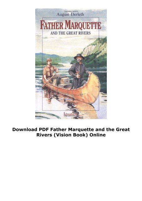 Download PDF Father Marquette and the Great Rivers (Vision Book) Online