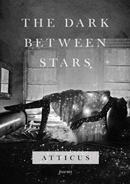 [PDF] Download The Dark Between Stars: Poems Online