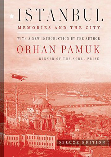 Download PDF Istanbul (Deluxe Edition): Memories and the City Online