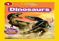 [+][PDF] TOP TREND National Geographic Kids Readers: Dinosaurs (National Geographic Kids Readers: Level 1)  [FREE] 