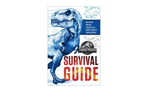 [+][PDF] TOP TREND Jurassic World: Fallen Kingdom Dinosaur Survival Guide (Jurassic World: Fallen Kingdom)  [NEWS]