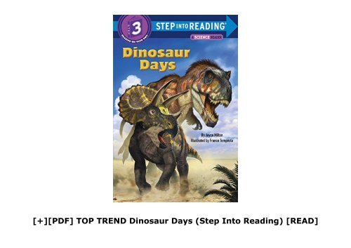 [+][PDF] TOP TREND Dinosaur Days (Step Into Reading)  [READ] 