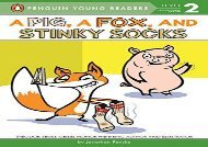 [+][PDF] TOP TREND A Pig, a Fox, and Stinky Socks (Penguin Young Readers - Level 2)  [DOWNLOAD] 