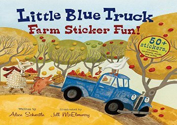 [+]The best book of the month Little Blue Truck Farm Sticker Fun!  [FREE] 