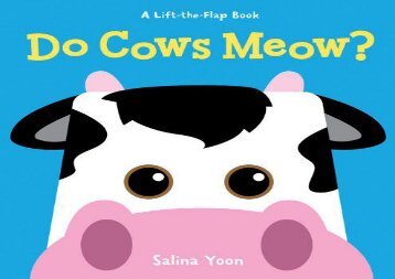 [+][PDF] TOP TREND Do Cows Meow? (Lift-The-Flap Book) (Lift-The-Flap Books (Sterling))  [FULL] 