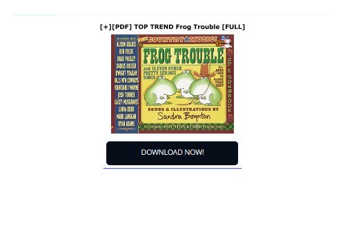 [+][PDF] TOP TREND Frog Trouble  [FULL] 