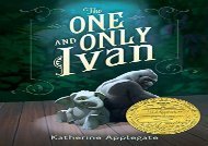 [+]The best book of the month The One and Only Ivan  [DOWNLOAD] 