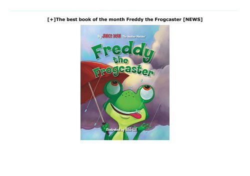 [+]The best book of the month Freddy the Frogcaster  [NEWS]