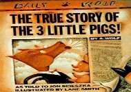 [+]The best book of the month The True Story of the Three Little Pigs (Viking Kestrel Picture Books)  [NEWS]