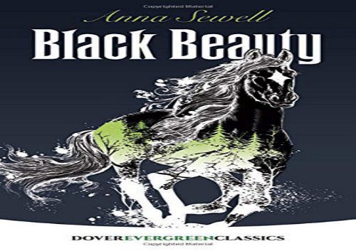 [+]The best book of the month Black Beauty (Dover Children s Evergreen Classics)  [FREE] 