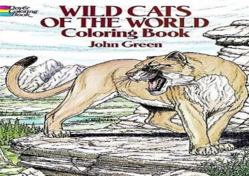 Download The Best Book Of The Month Wild Cats Of The World Coloring Book Dover Nature Coloring