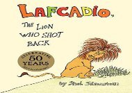 [+]The best book of the month The Uncle Shelby s Story of Lafcadio, the Lion Who Shot Back  [FULL] 