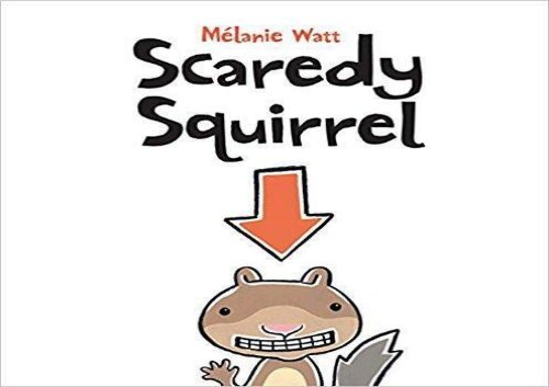 [+][PDF] TOP TREND Scaredy Squirrel  [READ] 