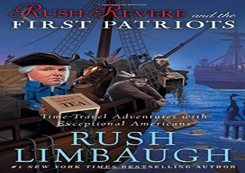 [+][PDF] TOP TREND Rush Revere and the First Patriots: Time-Travel Adventures with Exceptional Americans  [NEWS]