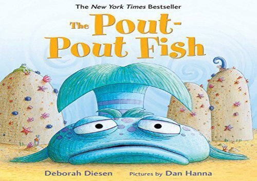 [+][PDF] TOP TREND The Pout-pout Fish (Pout-Pout Fish Adventure) (Pout-Pout Fish Adventures)  [FULL] 
