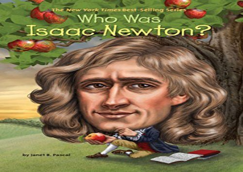 [+]The best book of the month Who Was Isaac Newton?  [READ] 
