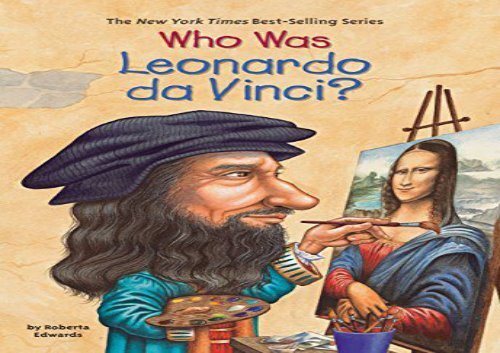 [+]The best book of the month Who Was Leonardo da Vinci? [PDF] 