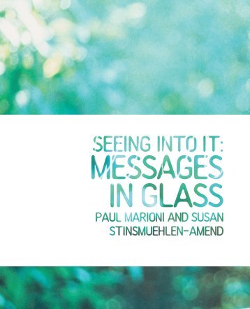 Seeing Into It: Messages in Glass