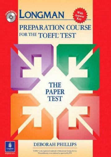 Read E-book Longman Preparation Course for the TOEFL Test: The Paper Test, with Answer Key (Go for English) - Deborah Phillips [Full Download]