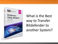 What is the Best way to Transfer Bitdefender to another System?
