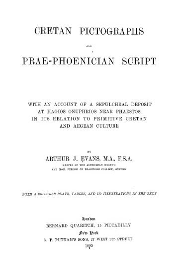 CRETAN PICTOGRAPHS AND PRAE-PHOENICIAN SCRIPT BY ARTHUR J.EVANS  1895