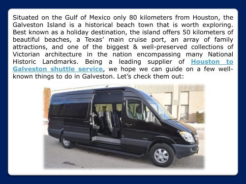 Rent A Shuttle Service to Enjoy in Galveston