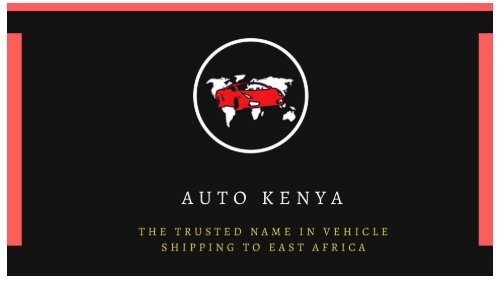 Export Cars From UK to Kenya | AutoKenya.com