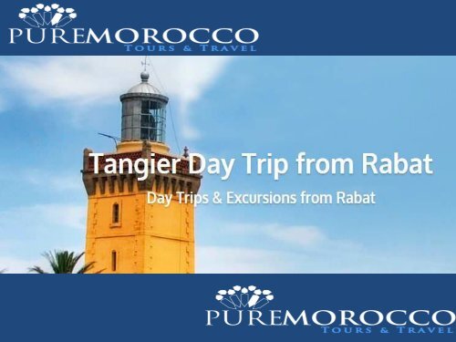 Tangier Day Trip