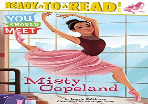 [+][PDF] TOP TREND Misty Copeland (You Should Meet)  [FREE] 