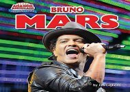 [+][PDF] TOP TREND Bruno Mars (Amazing Americans: Pop Music Stars)  [READ] 