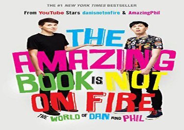 [+]The best book of the month The Amazing Book Is Not on Fire: The World of Dan and Phil  [NEWS]
