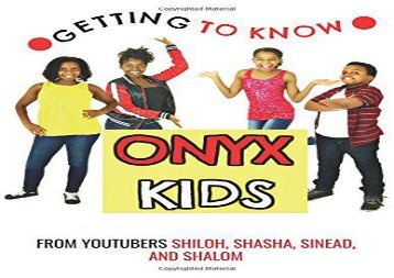 [+][PDF] TOP TREND Getting to Know Onyx Kids: YouTube Stars [PDF] 