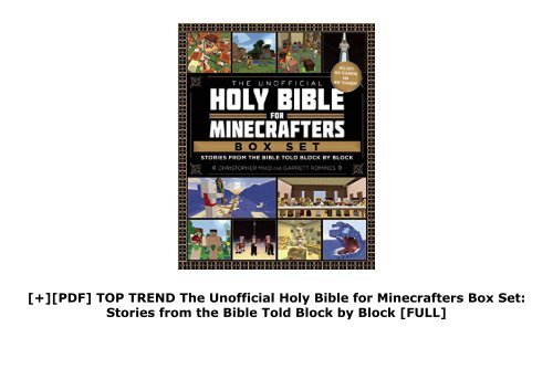 [+][PDF] TOP TREND The Unofficial Holy Bible for Minecrafters Box Set: Stories from the Bible Told Block by Block  [FULL] 