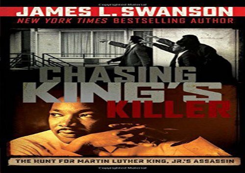[+][PDF] TOP TREND Chasing King s Killer: The Hunt for Martin Luther King, Jr. s Assassin  [READ] 
